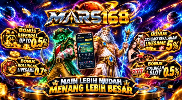Banner MARS168 berisi referral, rollingan, dan cashback
